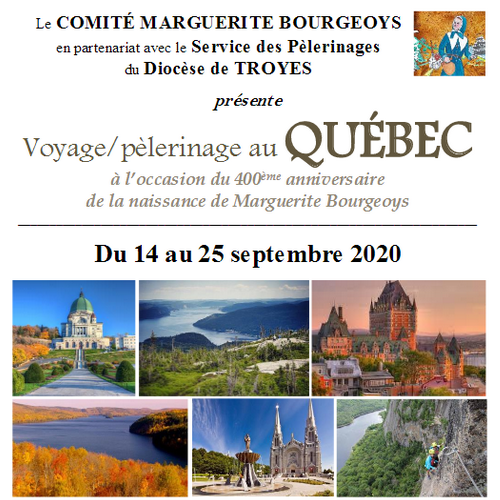 Voyage/pèlerinage au Québec organisé par le comité Bourgeoys