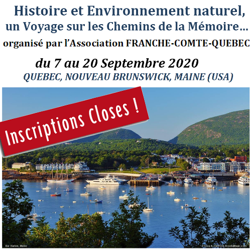 Québec, Nouveau Brunswick, Maine (USA) – organisé par l’Association Franche-Comté-Québec